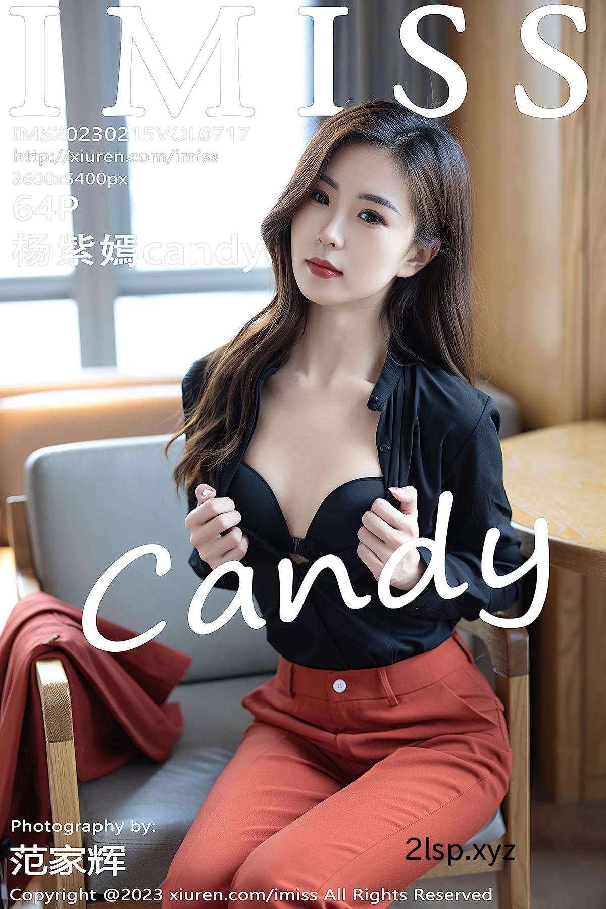 IMiss爱蜜社-Vol.717-Yang-Zi-Yan-Candy杨紫嫣candy