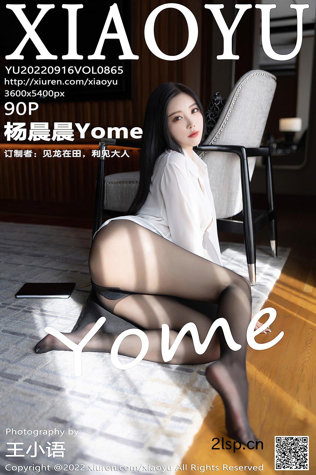 XiaoYu语画界-Vol.865-Yang-Chen-Chen-Yome杨晨晨Yome