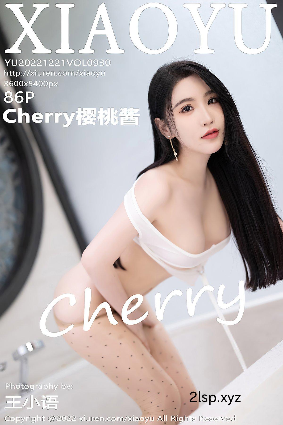 XiaoYu语画界-Vol.930-Cherry-Ying-Tao-JiangXiaoYu语画界-Vol.930-Cherry-Ying-Tao-Jiang