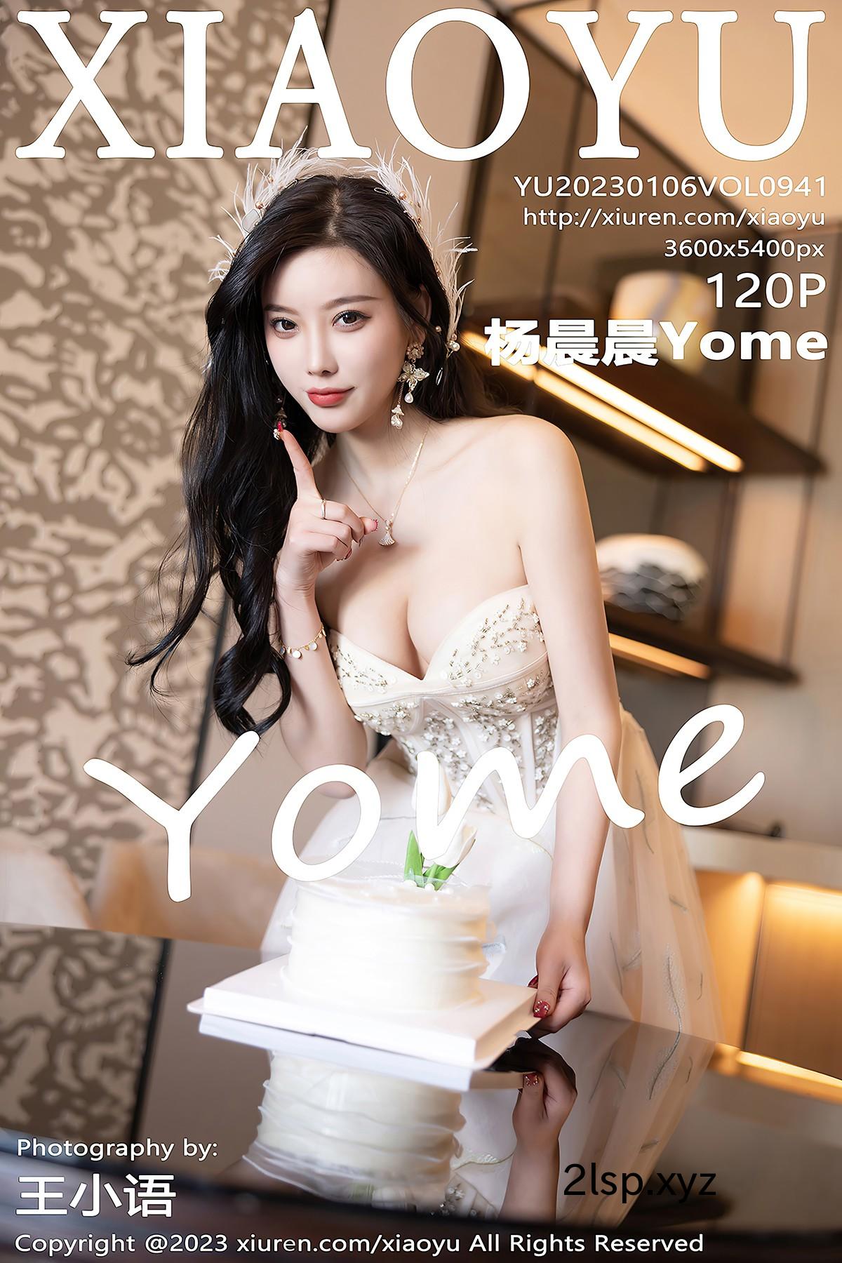 XiaoYu语画界-Vol.941-Yang-Chen-Chen-Yome杨晨晨Yome